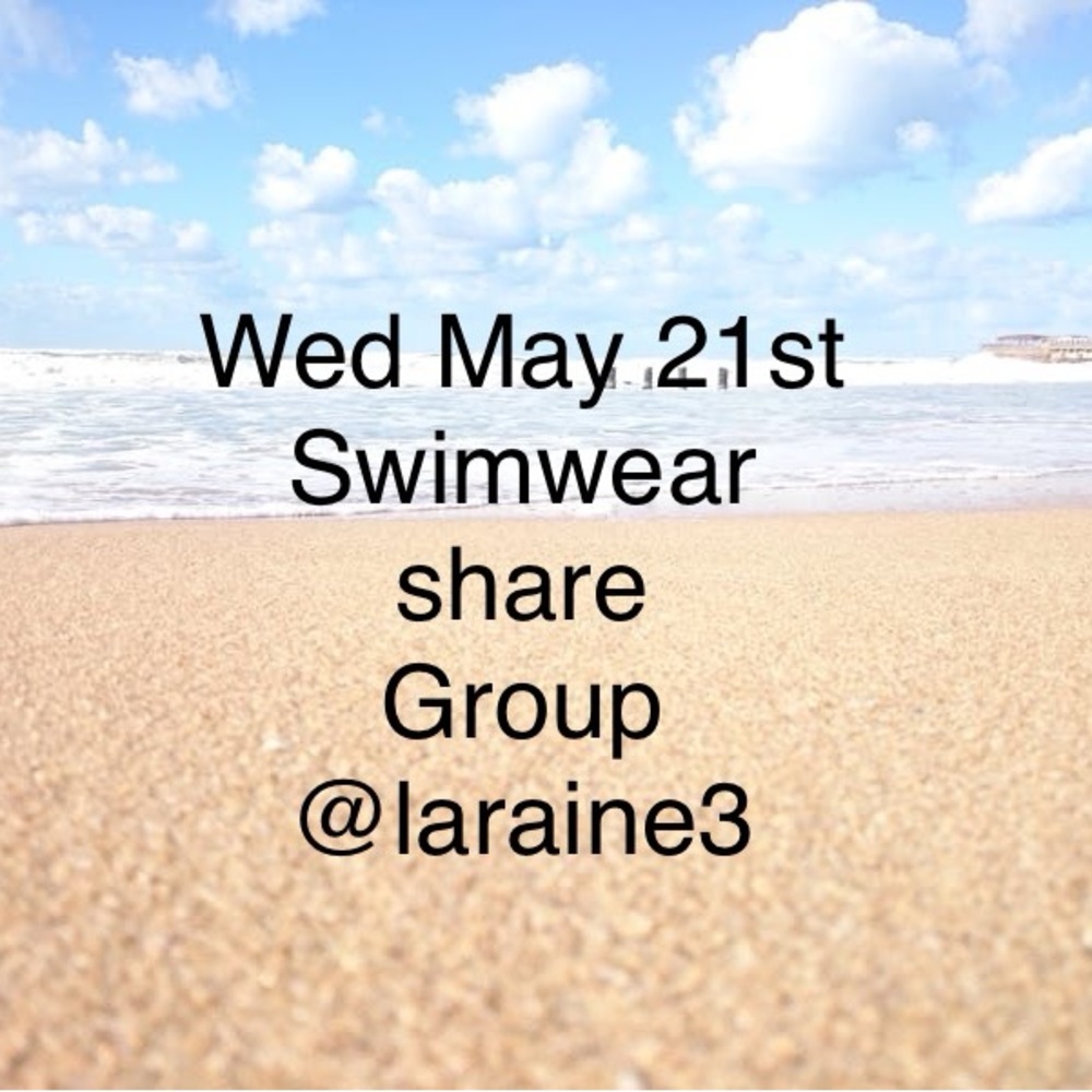 Wed May 21st swimwear share group